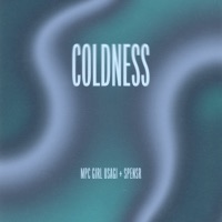 COLDNESS - Single - MPC GIRL USAGI & SPENSR