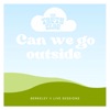 Can We Go Outside - Single