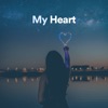 My Heart - Single