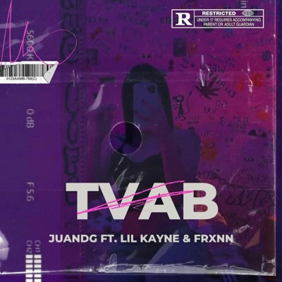 TVAB (feat. Lil Kayne, Frxnn & Prod.hl) - Single