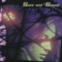 Safe and Sound - Single - YUNG KXLLA