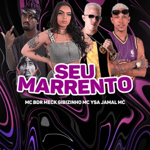 Seu Marrento (Feat MC Ysa & Jamal MC)