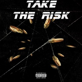 Take the Risk (feat. Hella Racks) DaRealSeven