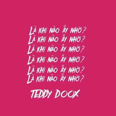 Là Khi Nào Ấy Nhờ? (Remix) - Single