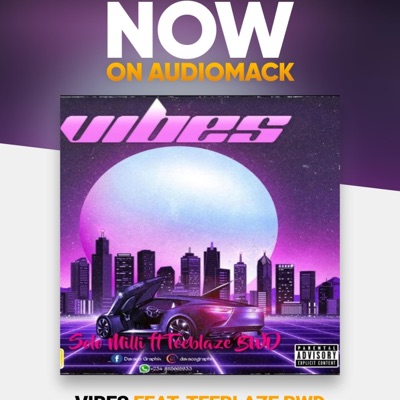 VIBES (feat. Teeblaze BWD) - Single