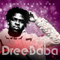 Longing For You - Single - DreeBaba