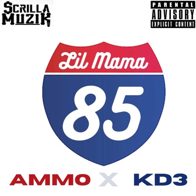 85 Lil Mama (feat. KD3) - Single