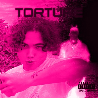 Torture (feat. Brxown) - Single