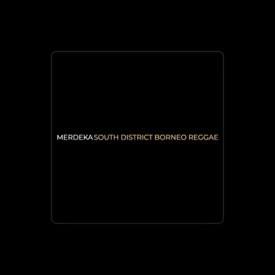 Listen to South District Borneo Reggae, watch music videos, read bio, see tour dates & more!