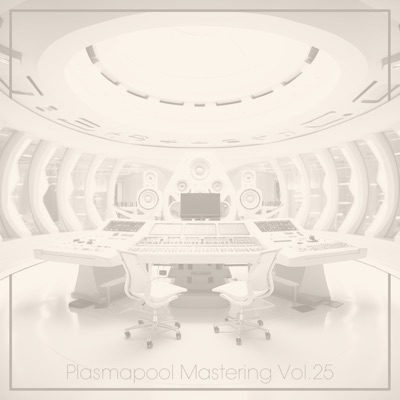 Plasmapool Mastering Vol.25