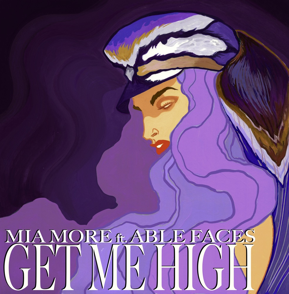 Обложка альбома «Get Me High - Single» — Mia More & Able Faces