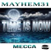 Time is now (feat. Mecca) - Single