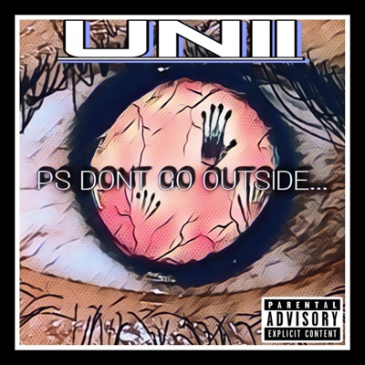 Ps Dont Go Outside... - Single