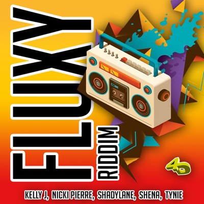 Fluxy Riddim - EP
