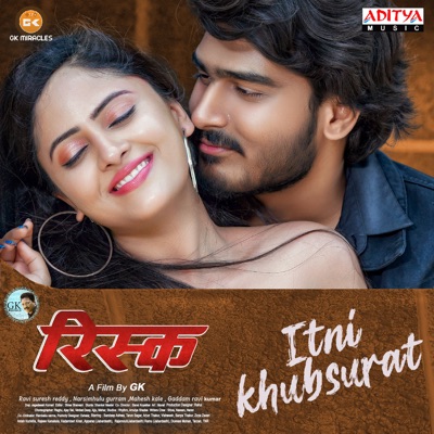 Itni Khubsurat (From "Risk") - Single