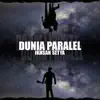 Dunia Paralel
