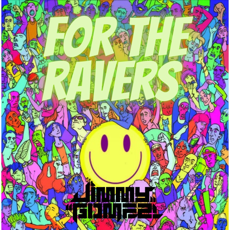 For the Ravers - Single