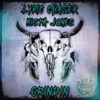 Grindin (feat. Lyric Chaser) - Single - Mista Jones