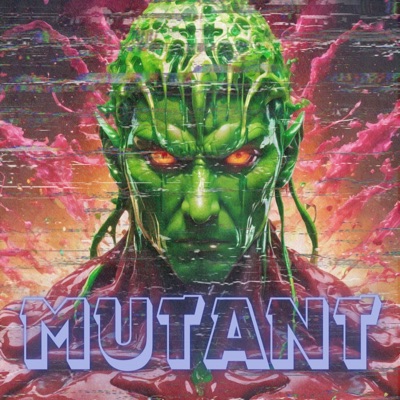 MUTANT - Single