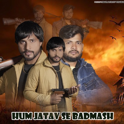 Hum Jatav Se Badmash - Single
