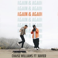 Again & Again (feat. Xavier H) - Single - Chaise Williams