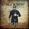 That'll Be the Day - Jacob Bryant lyrics