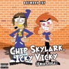 Chip Skylark, Icky Vicky (Freestyle) - Single