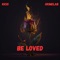 Be Loved (feat. Grime Lab) - Ricio lyrics
