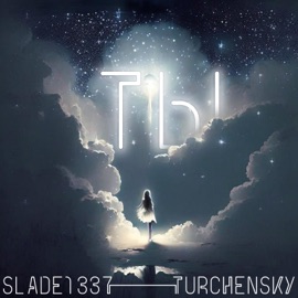 Ты (feat. Slade1337) Turchensky