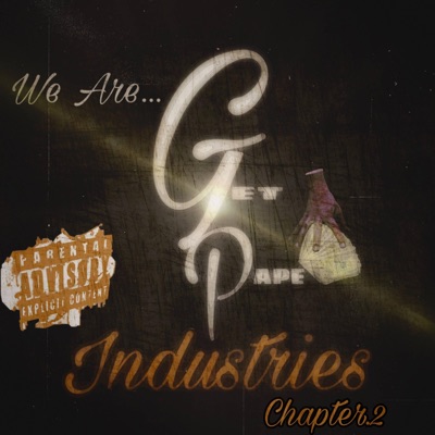 We Are "GetPapeEnt" Chapter 2.