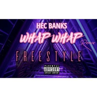 Whap Whap (Freestyle) - Single