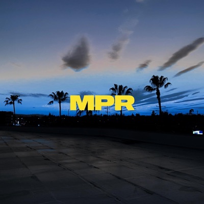MPR (feat. Kamii) - Single