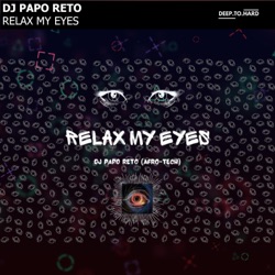 Relax My Eyes