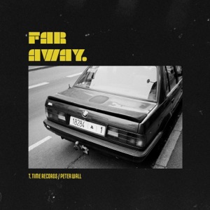 Far Away - EP