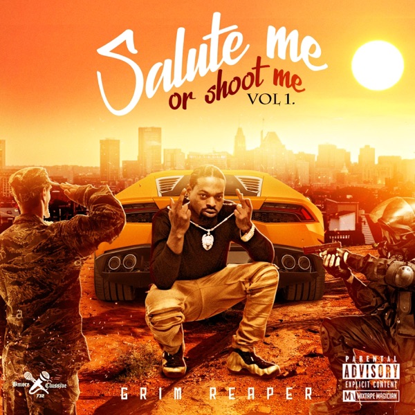 Salute Me Or Shoot Me, Vol. 1 - Single
