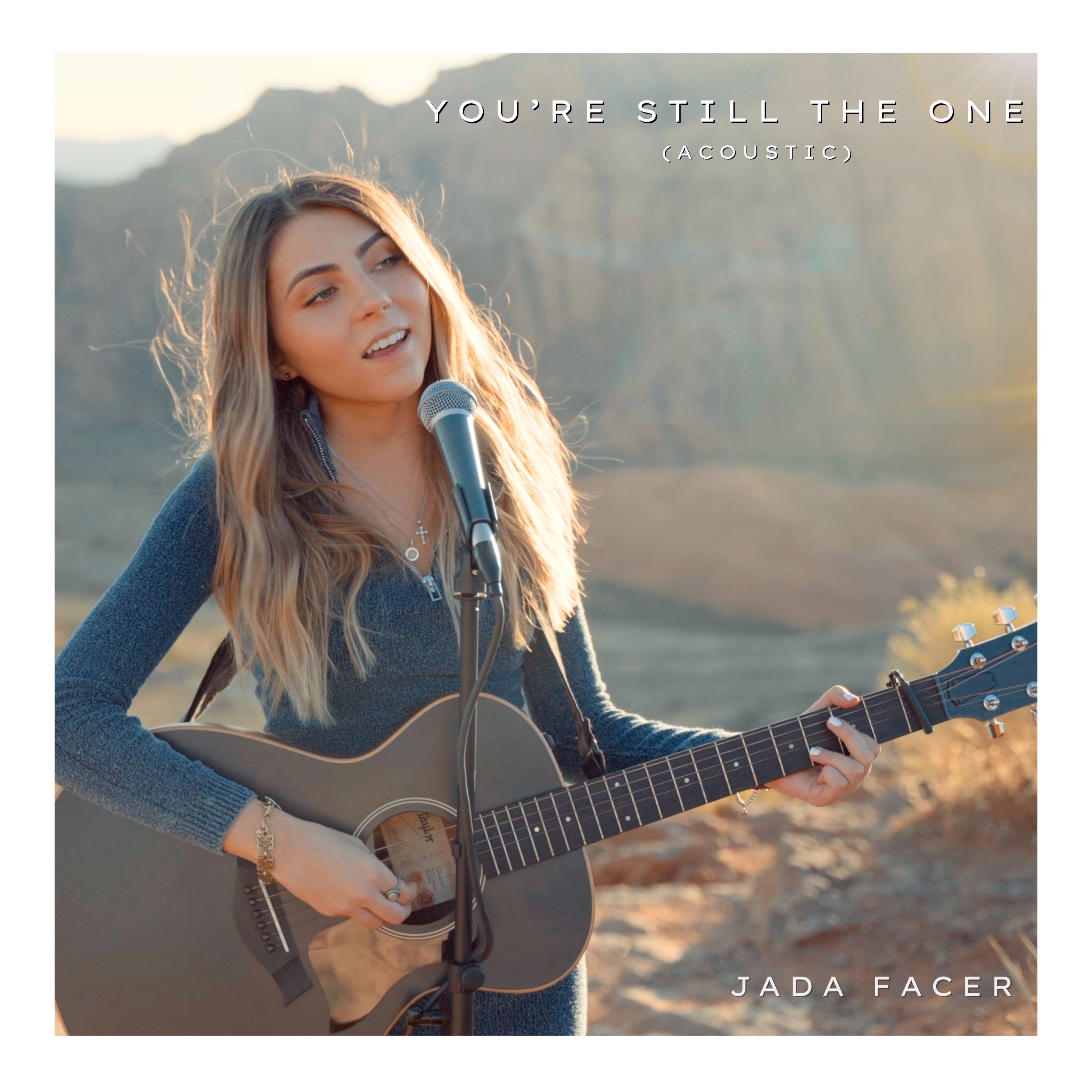 You're Still the One (Acoustic) - Single
