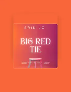 Escucha a Erin Jo, mira videos musicales, lee su biografía, consulta las fechas de las gira y más.