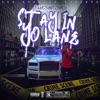 Stay In Yo Lane - Single