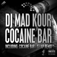 Cocaine Bar - Single - Mad Kour