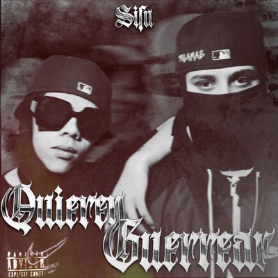 Quieren Guerrear - Single