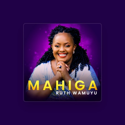 Listen to Ruth Wamuyu, watch music videos, read bio, see tour dates & more!