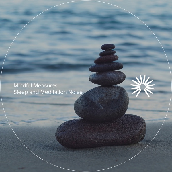 Sleep and Meditation Noise - EP