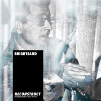 Reconstruct (The Noam Chomsky Music Project) - EP - Brightsand & Ian Urbina