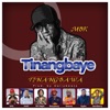 Tinangbaye(Waa) [feat. Best Gally, Kedef, Maaseg Dagaati, Hanniberry, Reezybwoy, WC Hagid & Sypha] - Single