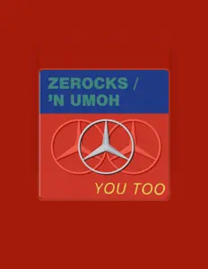 Zerocksを聴いたり、ミュージックビデオを鑑賞したり、経歴やツアー日程などを確認したりしましょう！