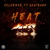 Heat (feat. Bosay de Leon & AkaFrank) - Single - Soloxmob