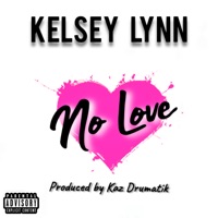 No Love - Single - Kelsey Lynn