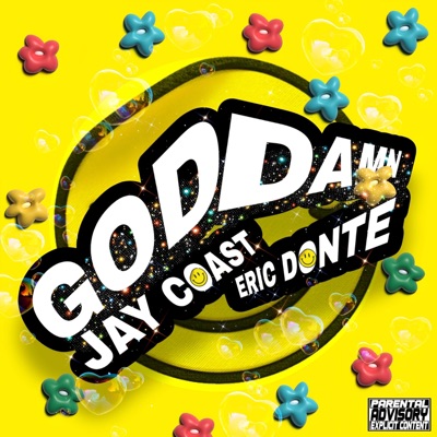 GODDAMN! (feat. Eric Dontè) - Single