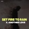 Set Fire To Rain X Another Love artwork