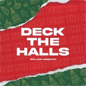 William Nesmith - Deck the Halls